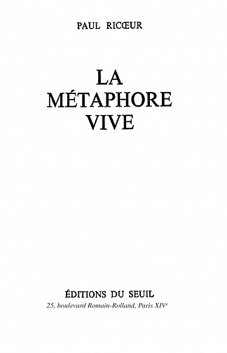 Paul Ricoeur - La Métaphore vive