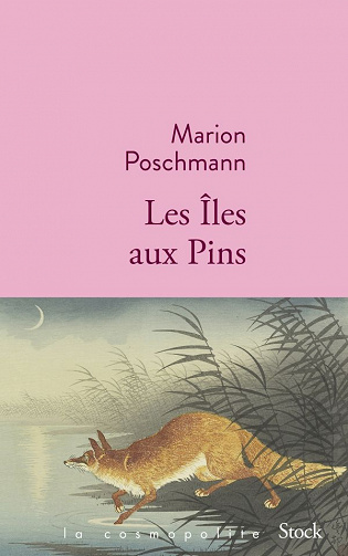Marion Poschmann - Les îles aux pins