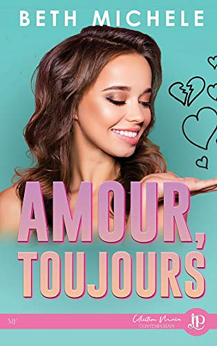 Amour, toujours - Beth Michele (2020)