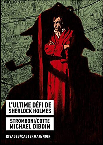 L’ultime défi de Sherlock Holmes - Olivier Cotte