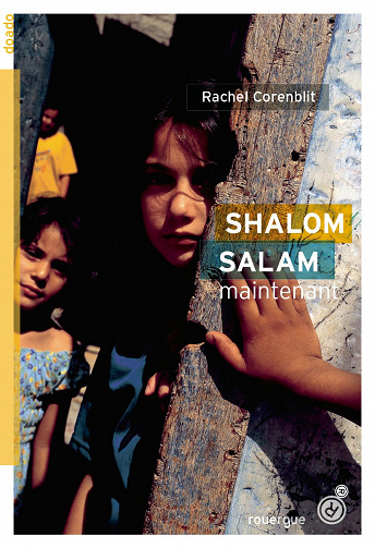 Rachel Corenblit - Shalom Salam maintenant