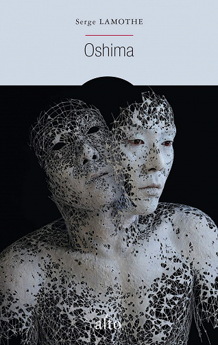 Serge Lamothe - Oshima