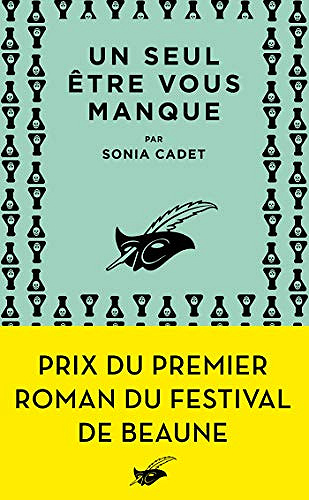 Un seul être vous manque - Sonia Cadet (2019)