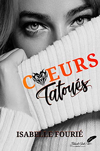 Coeurs tatoués - Isabelle Fourié (2020)