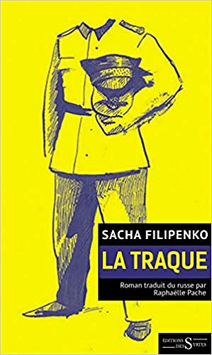 La traque - Sacha Filipenko (2020)