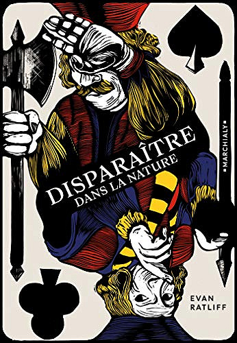 Disparaître dans la nature - Evan Ratliff (2020)