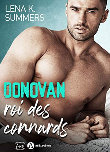 Donovan, roi des connards - Lena K. Summers (2020)
