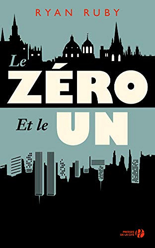 Le Zéro et le Un - Ryan Ruby (2019)