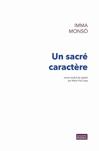 Imma Monso - Un sacré caractère