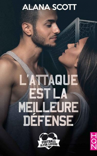 L’attaque est la meilleure défense - Alana Scott