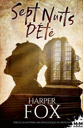 Harper Fox - Sept nuits d’été (2020)