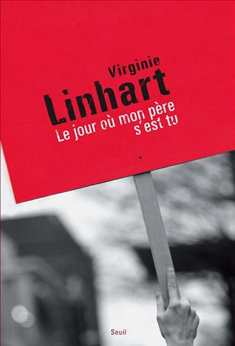 Le jour où mon père s’est tu - Virginie Linhart