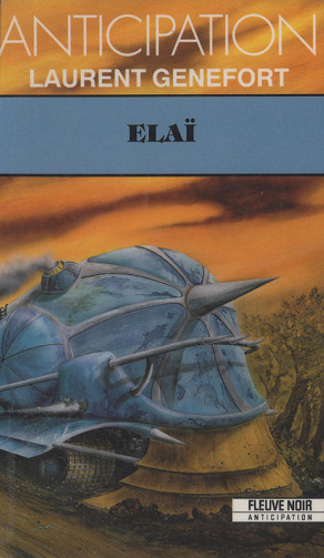 Laurent Genefort - Elaï
