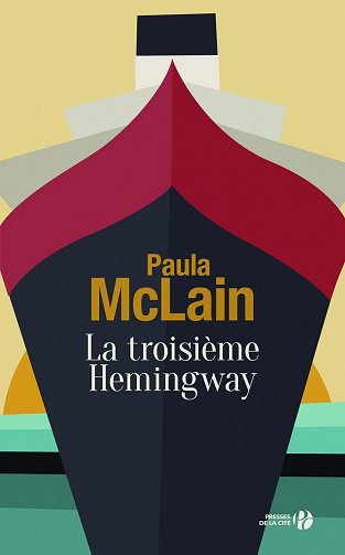 Paula Mclain - La Troisième Hemingway