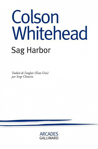 Colson Whitehead - Sag Harbor