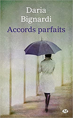 Accords parfaits - Daria Bignardi