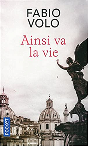 Ainsi va la vie - Fabio Volo