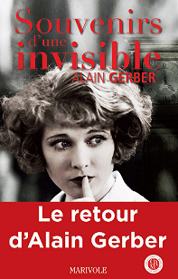 Souvenirs d’une invisible - Alain Gerber