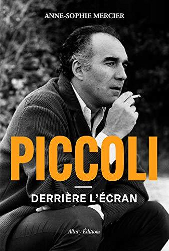 Piccoli - Derrière l’écran - Anne-sophie Mercier (2020)