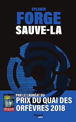 Sauve-la - Sylvain Forge (2020)