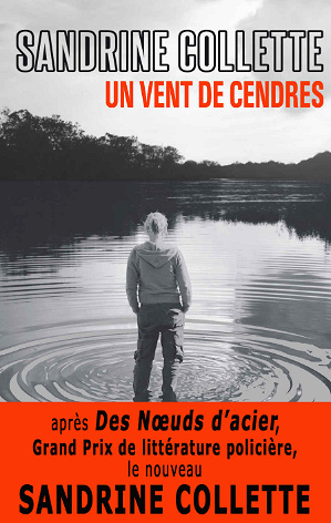 Un vent de cendres - Sandrine Collette