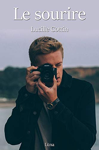 Le sourire - Lucille Cottin (2020)