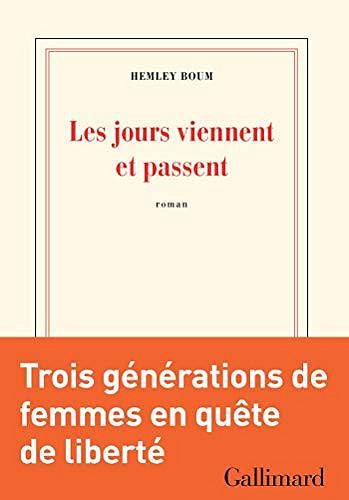 Les jours viennent et passent - Hemley Boum