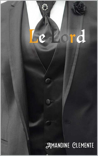 Amandine Clemente - Le Lord (2020)