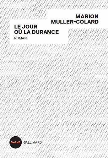Marion Muller-Colard - Le jour où la Durance
