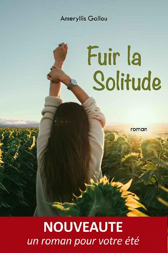 Ameryllis Gallou - Fuir la solitude (2020)