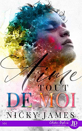 Aime tout de moi - Nicky James (2020)