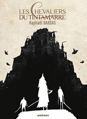 Les Chevaliers du Tintamarre - Raphaël Bardas (2020)