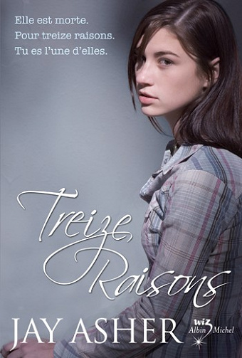 Jay Asher - Treize raisons