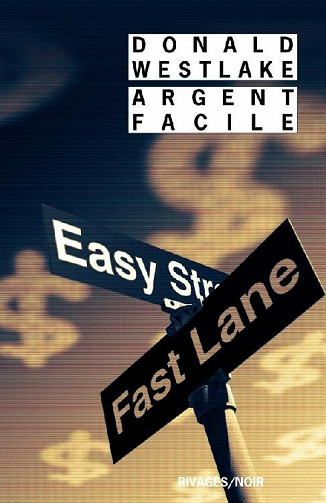 Donald Westlake - Argent facile