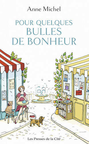 Pour quelques bulles de bonheur - Anne MICHEL (2020)