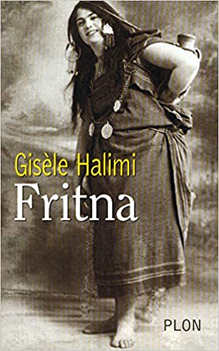Fritna - Gisèle HALIMI