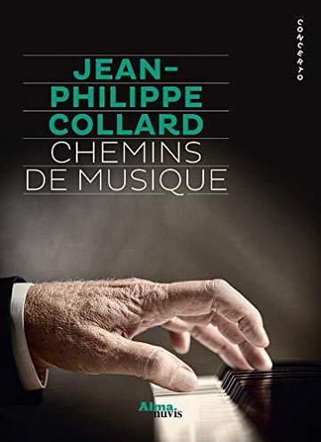Chemins de musique - Jean-philippe Collard (2020)