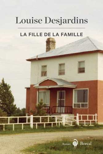 La fille de la famille - Louise Desjardins (2020)