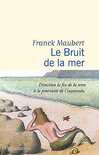 Le Bruit de la mer - Franck Maubert (2020)