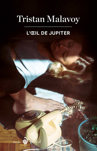 L’Œil de Jupiter - Tristan Malavoy (2020)