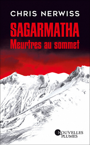 Sagarmatha Meurtres au sommet - Chris Nerwiss (2020)