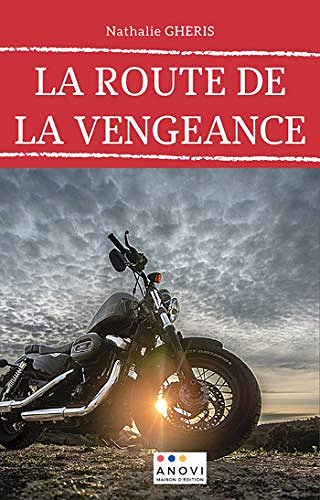 La route de la vengeance - Nathalie Gheris (2020)
