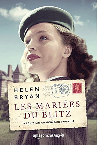Les mariées du Blitz - Helen Bryan