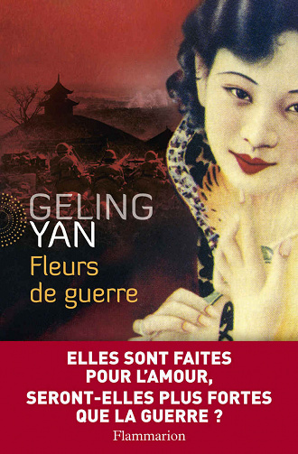 Fleurs de guerre - Geling Yan