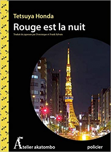 Rouge est la nuit - Tetsuya Honda