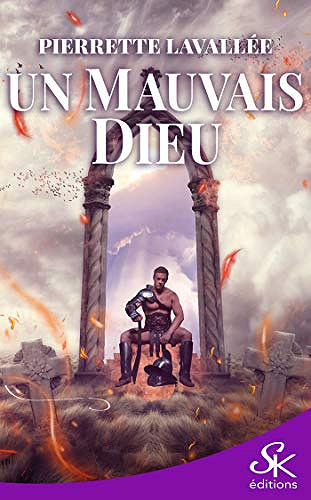 Un mauvais Dieu - Pierrette Lavallée (2020)