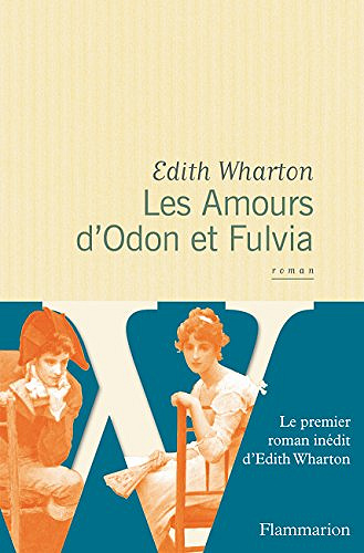 Les Amours d’Odon et Fulvia - Edith Wharton