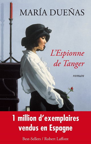 L’Espionne de Tanger - María Dueñas