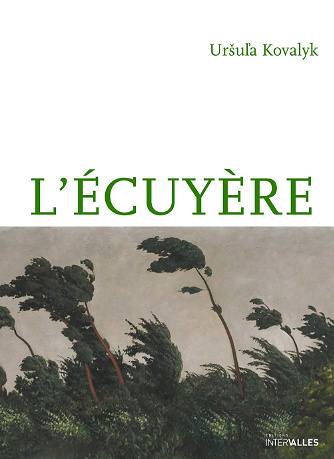 L’Écuyère - Uršuľa Kovalyk (2020)