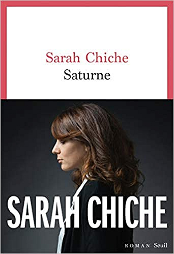 Saturne - Sarah Chiche (2020)